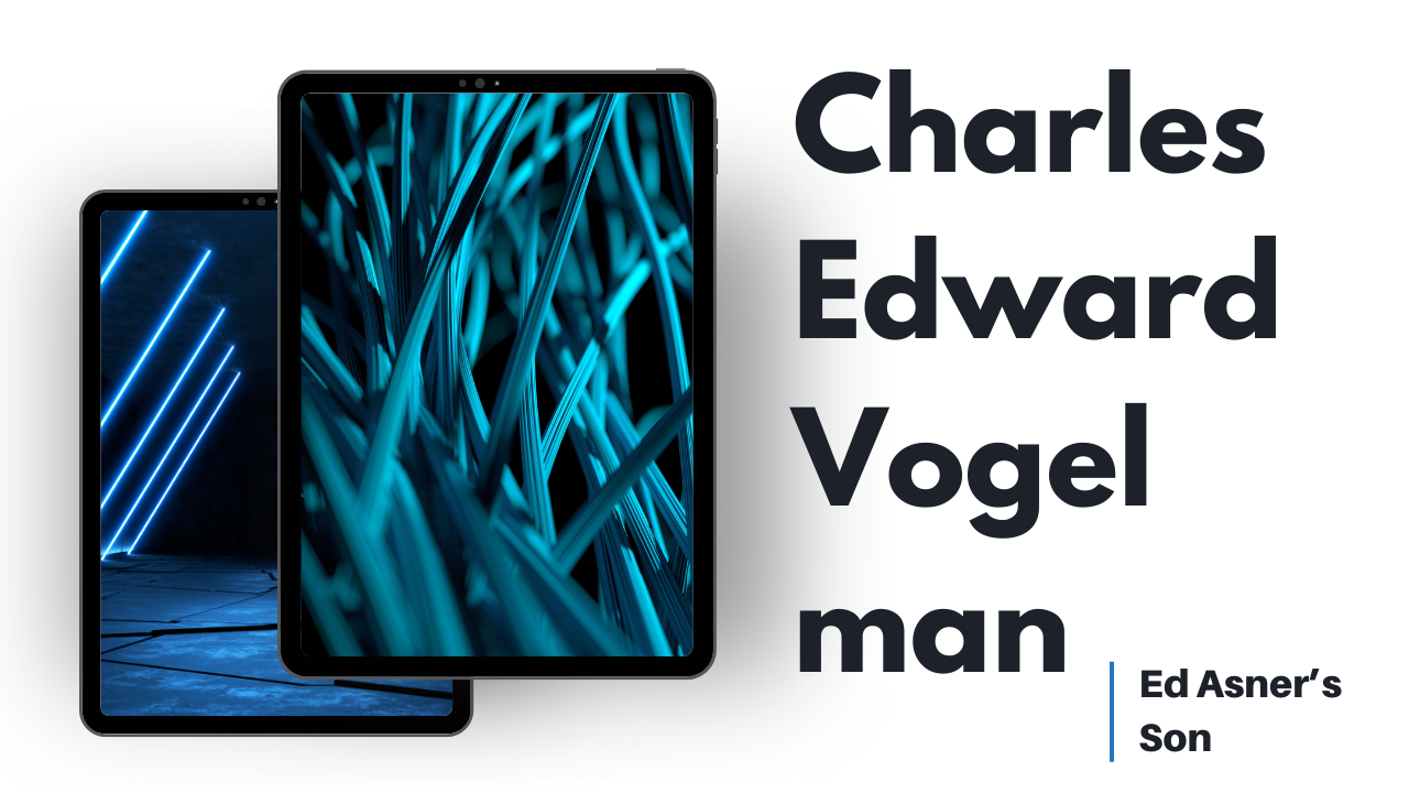 Facts about Ed Asner’s son: Charles Edward Vogelman 2024